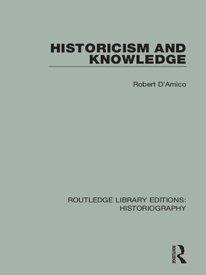 cover image of Historicism and Knowledge
